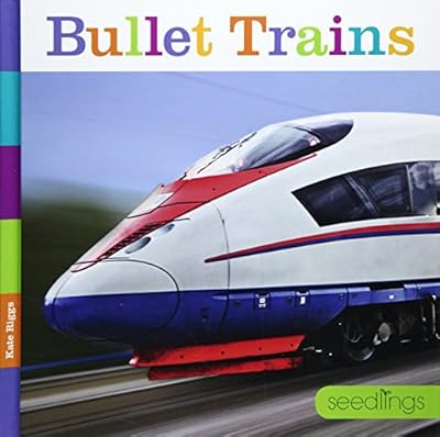 Seedlings Bullet Trains