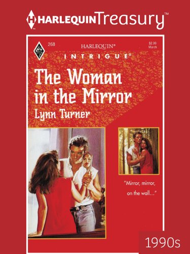 THE WOMAN IN THE MIRROR by Lynn Turner