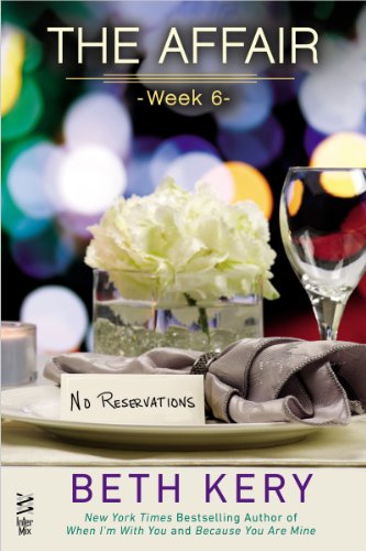 The Affair: Week 6 by Beth Kery