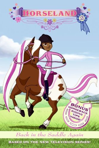 Horseland #2: Back in the Saddle Again by Annie Auerbach