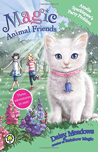 Amelia Sparklepaw's Party Problem: Special 2 by Daisy Meadows