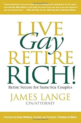 Live Gay, Retire Rich