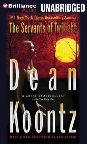 The Servants of Twilight by Dean Koontz