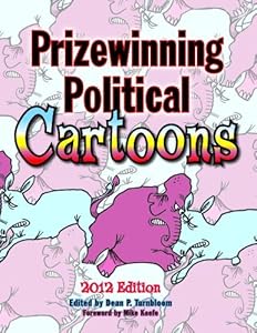 Prizewinning Political Cartoons: 2012 Edition