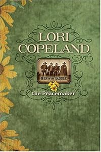 The Peacemaker (Men of the Saddle #1)