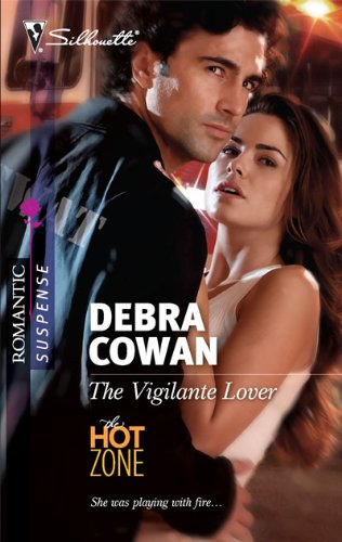 The Vigilante Lover by Debra Cowan