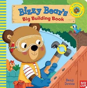 Bizzy Bear's Big Building Book by Nosy Crow  ,