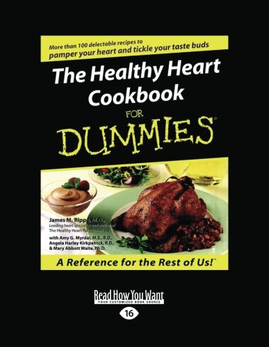 The Healthy Heart Cookbook for Dummies by James M. Rippe