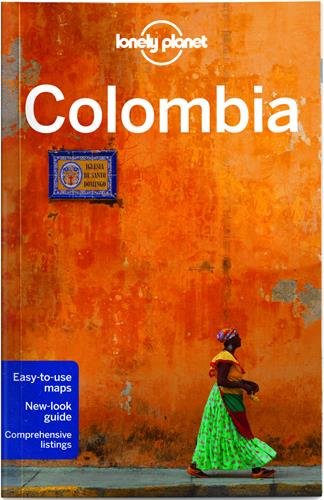 Lonely Planet Colombia by Lonely Planet