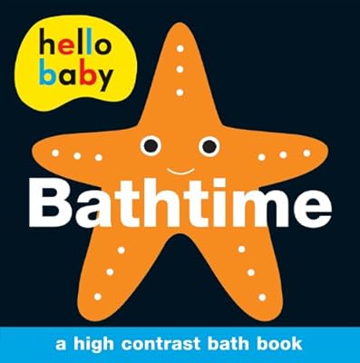 Hello Baby: Bathtime Bath Book