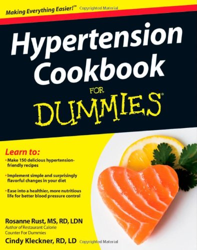 Hypertension Cookbook For Dummies by Rosanne Rust