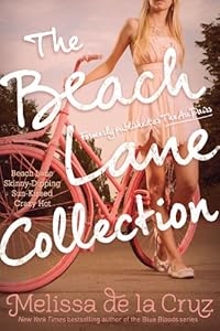 The Beach Lane Collection: Beach Lane; Skinny-Dipping; Sun-Kissed; Crazy Hot
