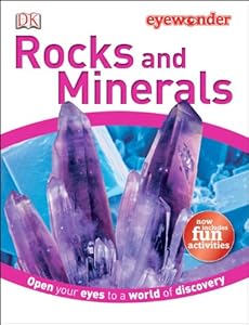 Eye Wonder: Rocks and Minerals