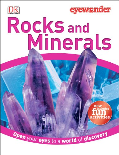 Eye Wonder: Rocks and Minerals by DK Publishing