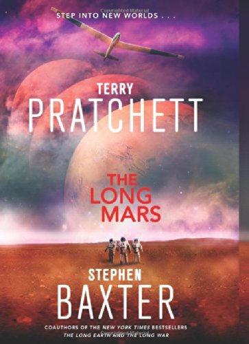 The Long Mars: A Novel by Terry Pratchett