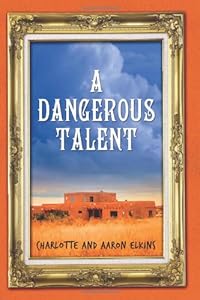 A Dangerous Talent
