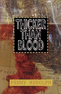Thicker Than Blood (Rachel Chavez Mysteries)