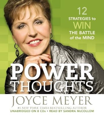 Power Thoughts: 12 Strategies to Win the Battle of the Mind