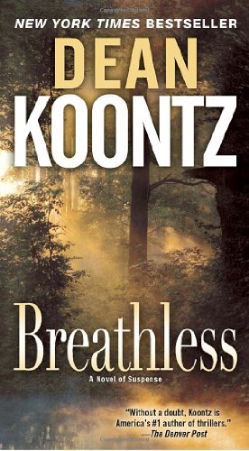 Breathless: A Novel of Suspense by Dean Koontz