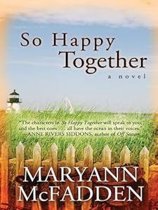 So Happy Together by Maryann McFadden
