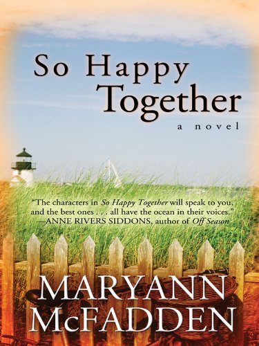 So Happy Together by Maryann McFadden