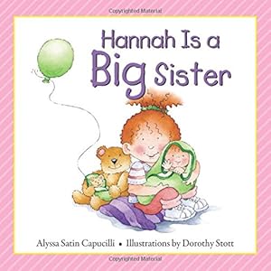 Hannah Is a Big Sister