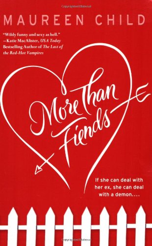 More Than Fiends by Maureen Child