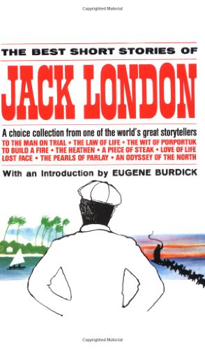 Best Short Stories of Jack London by Jack London