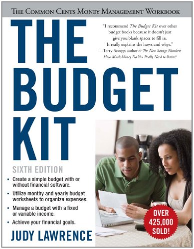 The Budget Kit: The Common Cents Money Management Workbook by Judy Lawrence