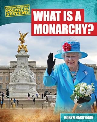 What Is a Monarchy?