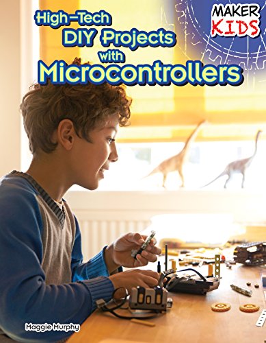 High-Tech Diy Projects With Microcontrollers by Maggie Murphy
