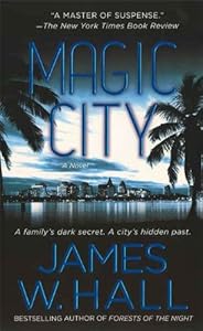 Magic City: A Novel