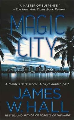 Magic City: A Novel
