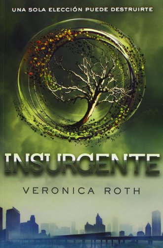 Insurgente by Veronica Roth