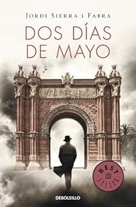 Dos d&iacute;as de mayo / Two Days in May