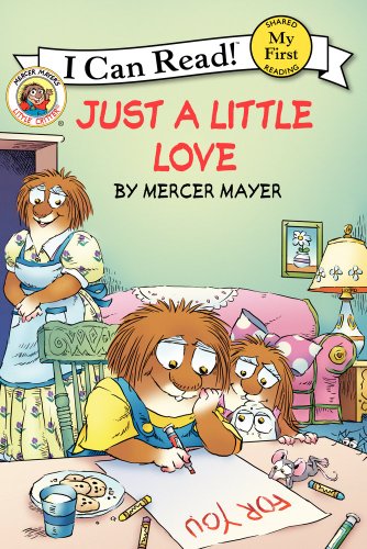 Little Critter: Just a Little Love by Mercer Mayer