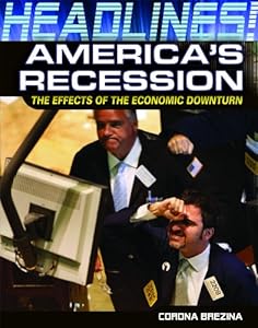 America's recession : the effects of the economic downturn