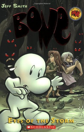 Bone, Vol. 3: Eyes of the Storm by Jeff Smith