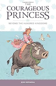 Courageous Princess, The Volume 1 Beyond the Hundred Kingdoms