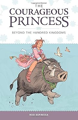 Courageous Princess, The Volume 1 Beyond the Hundred Kingdoms