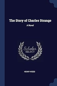 The Story of Charles Strange