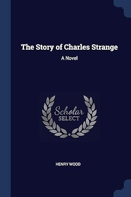 The Story of Charles Strange