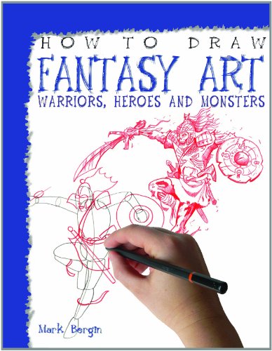 How to Draw Fantasy Art by Mark Bergin