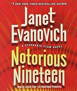 Notorious Nineteen: A Stephanie Plum Novel