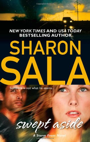 Swept Aside by Sharon Sala