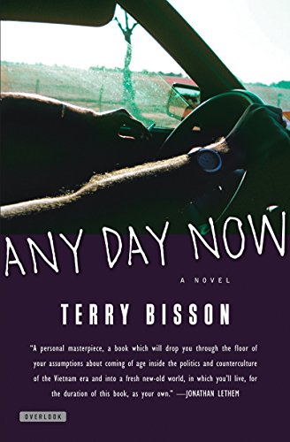 Any Day Now: A Novel by Terry Bisson