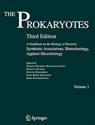 The Prokaryotes: A Handbook on the Biology of Bacteria