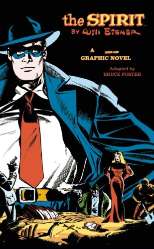 The Spirit: A Pop-up Graphic Novel by Will Eisner