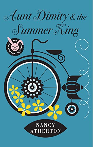 Aunt Dimity And The Summer King by Nancy Atherton