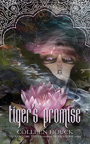 Tiger's Promise: A Tiger's Curse Novella by Colleen Houck